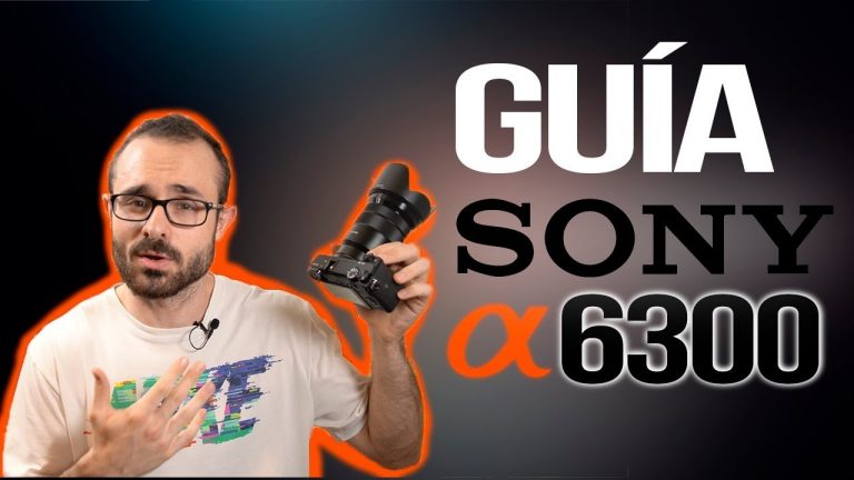 Sony a6300: Guía Rápida de Vídeo